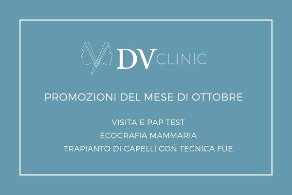 DV Clinic E Il Mese Delle Speciali Promozioni: Prevenzione Al Seno, Pap Test, Prevenzione Tumori Nella Donna. Trapianto Capelli Calabria